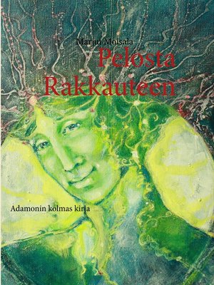 cover image of Pelosta Rakkauteen
